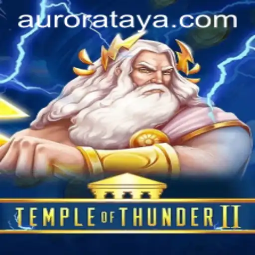 Exploring the Mystical Realms of TempleofThunderII: A Journey with Aurora